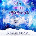 Not So Merry Memories