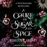 A Court of Sugar and Spice