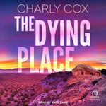 The Dying Place