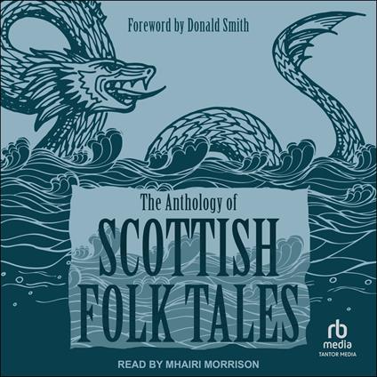 The Anthology of Scottish Folk Tales