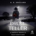 The Droll Teller