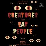 Creatures That Eat People