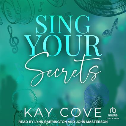 Sing Your Secrets