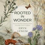 Rooted in Wonder