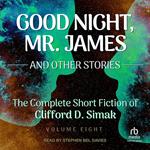 Good Night, Mr. James