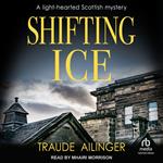 Shifting Ice