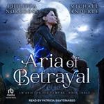 Aria of Betrayal