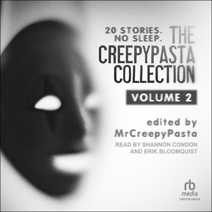 The Creepypasta Collection, Volume 2