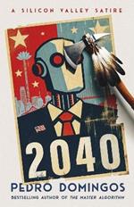 2040: A Silicon Valley Satire