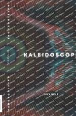 Kaleidoscope: Poetry Collection