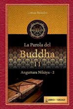 La Parola del Buddha - 11