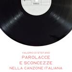 Parolacce e sconcezze nella canzone italiana