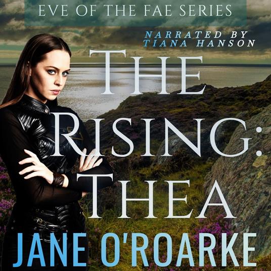 Rising, The: Thea