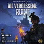 Die vergessene Ruine