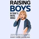 Raising Boys in Today’s Digital World