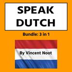 Speak Dutch