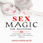 Sex Magic for Beginners