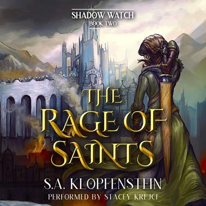 Rage of Saints, The