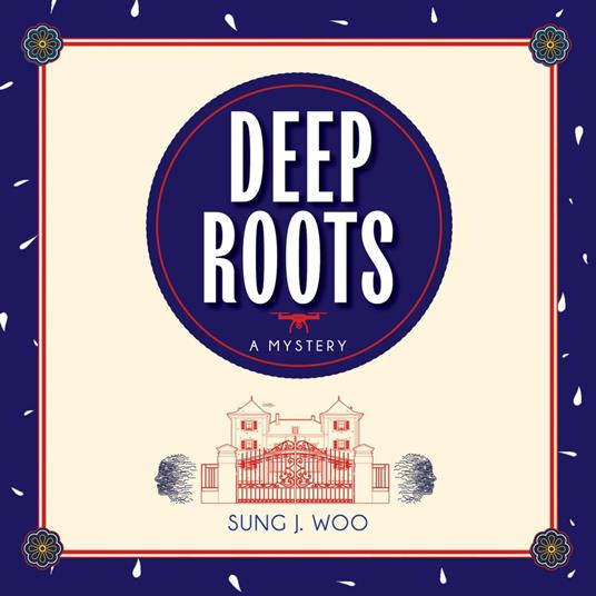 Deep Roots