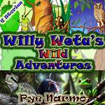 Willy Weta's Wild Adventures