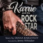 Karrie and the Rock Star