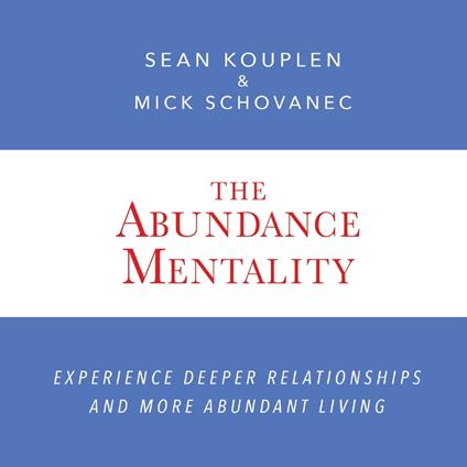 Abundance Mentality, The