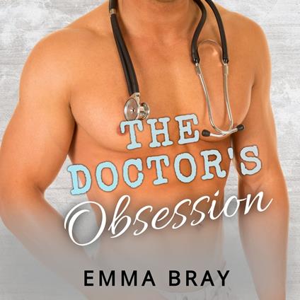 Doctor's Obsession, The