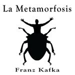 La Metamorfosis