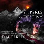 Pyres of Destiny, The