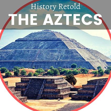 Aztecs, The