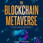 Blockchain Metaverse, The