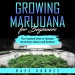 Growing Marijuana For Beginners