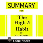 Summary of The High 5 Habit