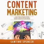 Content Marketing: 7 Easy Steps to Master Content Strategy, Content Creation, Search Engine Optimization & Copywriting