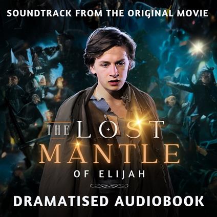 LOST MANTLE OF ELIJAH®, THE