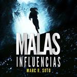 Malas Influencias