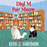 Dial M for Meow
