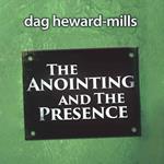 Anointing and the Presence, The