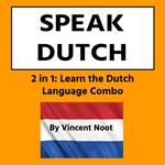 Speak Dutch