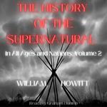 History of the Supernatural in All Ages and Nations Volume 2, The