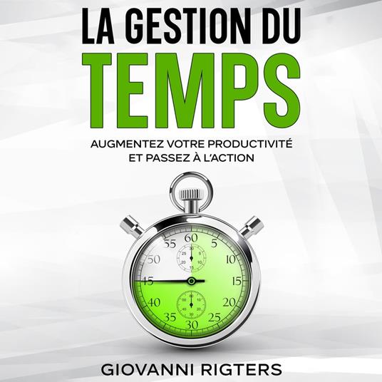 La gestion du temps