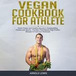 Vegan Cookbook for Athlete