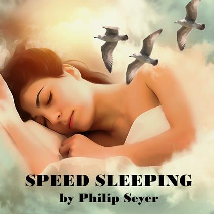 Speed Sleeping