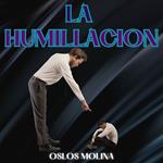 La Humillacion