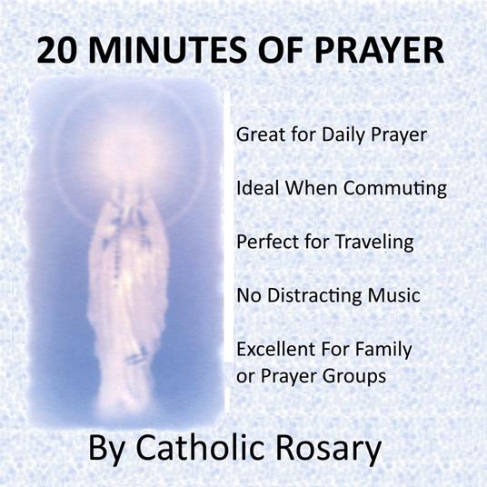 20 Minutes of Prayer