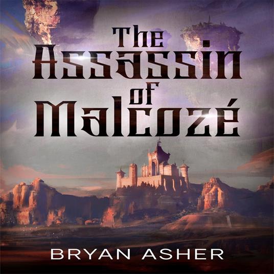 Assassin of Malcoze, The