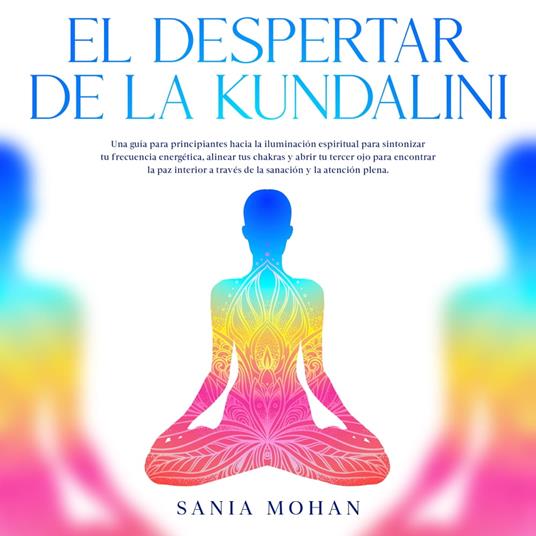 El despertar de la Kundalini