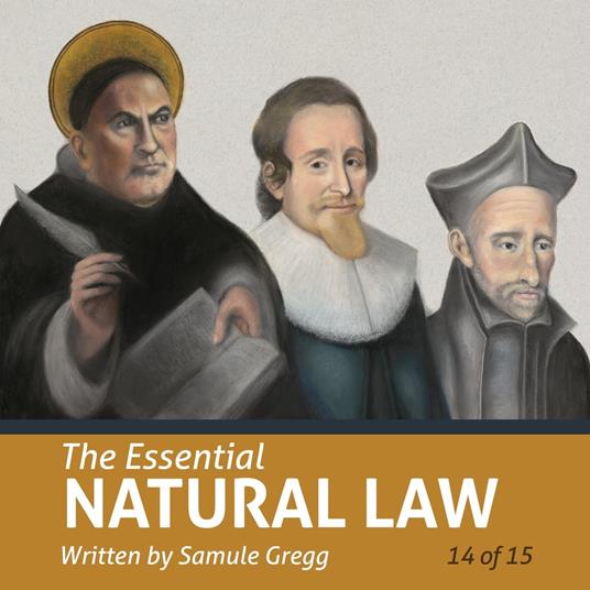 Essential Natural Law, The (Essential Scholars)