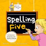 Spelling Five