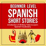 Beginner Level Spanish Short Stories